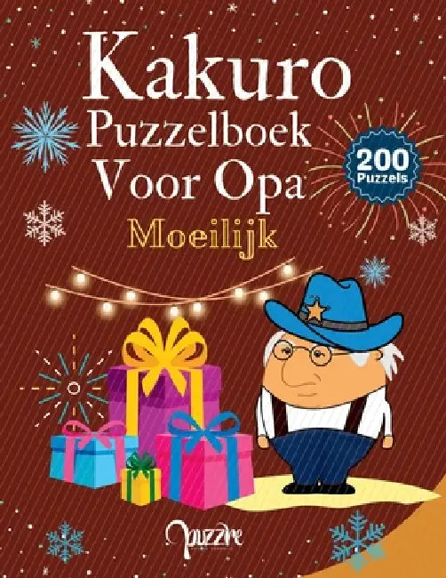 Kakuro Puzzelboek Voor Opa Moeilijk: Logische Puzzels Voor Senioren by Puzzre