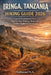 Iringa, Tanzania Hiking Guide 2026: Lugalla Escarpment Trails, Step-by-Step Walking Routes & Hidden Highland Adventures by Nathanael N. a.