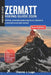 Zermatt Hiking Guide 2026: Routes, Seasonal Planning, Local Culture & Practical Mountain Advice by Dianne J. Lugo