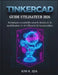 Guide Utilisateur Tinkercad 2026: Techniques essentielles pour le dessin 2D, la modélisation 3D et l'efficacité de la conception by Kim K. Ida