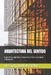 Arquitectura del Sentido: Humanismo, dignidad y convivencia en una encrucijada civilizatoria by Alexandro Abadal-Lienas