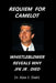 Requiem for Camelot: Whistleblower Reveals Why JFK, Junior Died by Alan E. Diehl