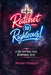 Ratchet to Righteous!: A 365-Day Real-Talk Devotional for Women (KJV) by Whitney Franklin
