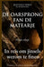 de Oarsprong Fan de Matearje: In reis om jinsels werom te finen by Francesco Scarinci Artist