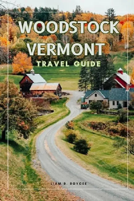 Woodstuck Vermont by Liam D. Royce