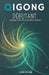 Qigong Débutant: Énergie, Sérénité Et Équilibre Intérieur by Claire Rivière