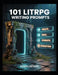 101 LitRPG Writing Prompts by Kevin Lintner
