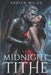 The Midnight Tithe by Adrian Wilde