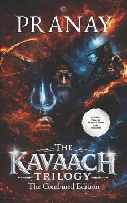 The Kavaach Trilogy: Combined Edition by Pranay Bhalerao