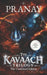 The Kavaach Trilogy: Combined Edition by Pranay Bhalerao