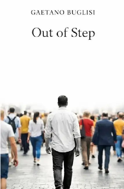 Out of Step by Gaetano Buglisi