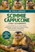 Scimmie Cappuccine (Cura e Allevamento): La guida definitiva alle cure essenziali, all'habitat, all'alimentazione, al comportamento, alla gestione, al by Paolo Lombardi