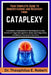 Your Complete Guide to Understanding and Recovery from Cataplexy: A Scientific Interpretation of Neurological Control, Emotional Trigger Management, S by Theophilus E. Robert