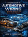 Complete Guide to Automotive Wiring: Standards, Harnesses, and Communication Networks by Jack D. Carmichael