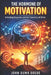 The Hormone of Motivation: Unlocking Dopamine and the Chemistry of Drive by John Ouma Odede