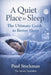 A Quiet Place to Sleep: The Ultimate Guide to Better Sleep by Lisa Stockman, Paul Stockman