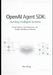 OpenAI Agent SDK Building Intelligent Systems: Design Patterns, Tool Integration, and Scalable Workflow Architecture by Alex Ming
