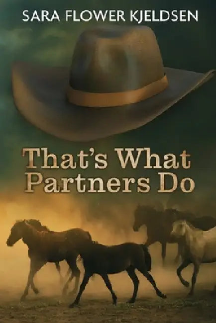 That's What Partners Do by Sara Kjeldsen