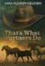 That's What Partners Do by Sara Kjeldsen