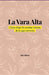 La Vara Alta: Cómo dejar de aceptar menos de lo que merecés by Ren Belor