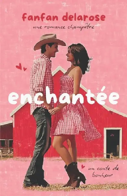 Enchantée: Version Française by Fanfan Delarose