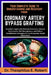 Your Complete Guide to Understanding and Recovery from Coronary Artery Bypass Grafting: Essential Insights into Postoperative Care, Lifestyle Optimiza by Theophilus E. Robert