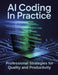 AI CODING in PRACTICE: Professional Strategies for Quality and Productivity by Maxwell T. S. Porter