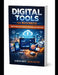 Digital Tools for Business: Boost Productivity, Automate Operations, and Scale Faster by Rupendr Kumar