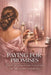 Paying for Promises: From Life Saving Drugs to Youth-Chasing Dreams by Richard Warburg