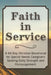 Faith in Service: A 60-Day Christian Devotional for Special Needs Caregivers Seeking Daily Strength and Encouragement by Candleblossom Press