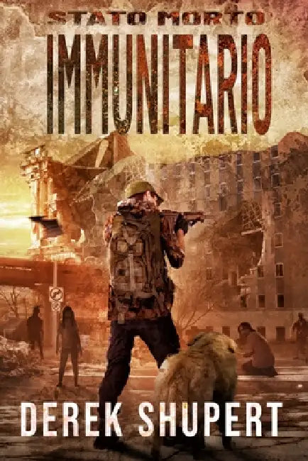 Stato Morto: Immunitario by Derek Shupert, Derek Shupert