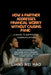 How a Partner Addresses Financial Worry Without Causing Panic: A Guide to Supportive Communication: Gentle Strategies for Discussing Money, Reducing A by Liang Wei Hao
