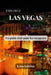 Explorez Las Vegas: Un guide clair pour les voyageurs (French Edition) by Lena Solstice