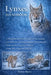 Lynxes Handbook: A Thoughtful, Real-World Guide to Understanding Lynx Behavior, Care Responsibilities, Environmental Needs, and the Long-Term Ethics o by Narry Berry
