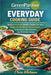 Greenpan Frost Everyday Cooking Guide: Recipes for Breakfasts, Omelets, Pancakes, Stir-Fries, Veggies, One-Pan Dinners, Sauces & Snacks Using Ceramic by Clara Whitman