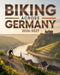 Biking Across Germany 2026-2027: Iconic Routes, Rivers, Castles and Culture for Cyclists by Lyra Astrid