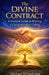 The Divine Contract: A Practical Guide to Making a Living with Your Calling by Michael Whitehouse