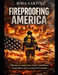 Fireproofing America: What the Los Angeles Fires Teach Us About Power, Preparedness, and Preventing the Next Catastrophe by Rima Gartin