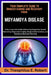Your Complete Guide to Understanding and Recovery from Moyamoya Disease: A Neurovascular Guide Addressing Progressive Vessel Narrowing, Diagnostic Ima by Theophilus E. Robert