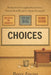 Choices by Shannon Fewins, Richie Paulo, Reece W. Fewins