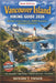 Vancouver Island Hiking Guide 2026: Top Trails, Scenic Landscapes, Wildlife Encounters, and Seasonal Adventures by Richard T. Tucker