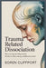 Trauma Related Dissociation: Nervous System Regulation, Emotional Grounding, and Reconnection by Soren Cliffport