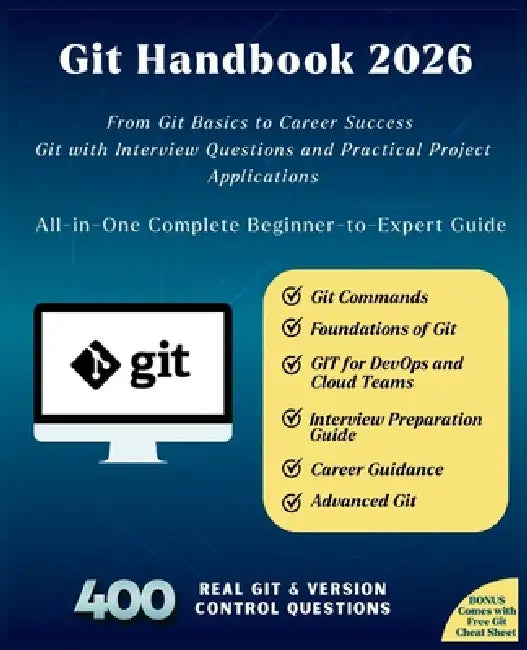 Git Handbook 2026: All-in-One Complete Beginner-to-Expert Guide From ...