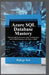 Azure SQL database mastery: Unlock High-Performance Data Architecture and Cloud Efficiency with Ease in 2026 by Bitforge Tech