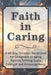 Faith in Caring: A 60-Day Christian Devotional for Caregivers of Aging Parents Seeking God's Strength and Encouragement by Candleblossom Press
