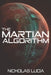 The Martian Algorithm by Nicholas Lucia