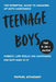 Teenage Boys: The 3-in-1 Guide: Puberty, Life Skills, and Confidence for Boys Ages 10-15 by Samuel Ridgeway