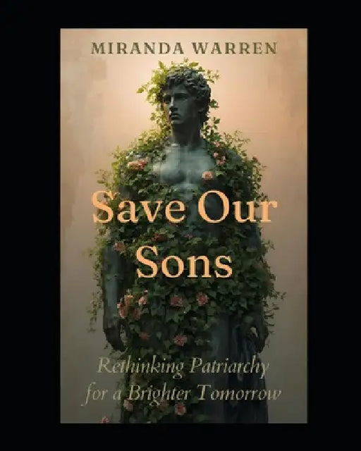 Save Our Sons by Miranda Warren