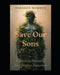 Save Our Sons by Miranda Warren
