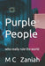 Purple People: who really rule the world by MC Zaniah